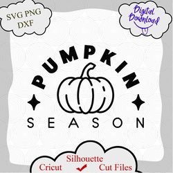 Pumpkin Season SVG, Fall Svg, Halloween Svg, Halloween quotes shirt gift svg, png, dfx, Cricut cut file, halloween shirt