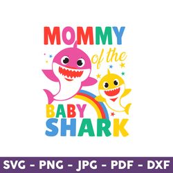 Mommy Of The Baby Shark, Baby Shark Svg, Mommy Svg, Baby Shark Mommy Svg - Download File