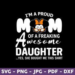 I'm A Proud Mom Svg, I'm Proud Mom Svg, Mouse Mom Svg, Mickey Mouse Svg, Mother Svg, Mother's Day Svg