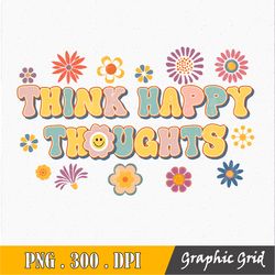 Think Happy Thoughts Png Sublimation Design, Hippie Png, Rainbow Leopard Png Design, Positive Quote, Kindness Boho, Digi