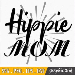 Hippie Mom SVG, groovy mama, motherhood, mama bear, mother svg, cool mom png, retro cut file, png eps dxf pdf, disco svg