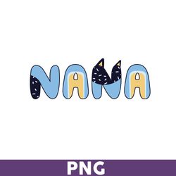 Bluey Nana Png, Bluey Png, Bingo Png, Bluey Dog Png, Bluey Bingo Png, Bluey Family Png, Cartoon Png - Download File