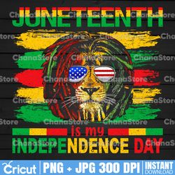 Juneteenth Is My Independence Day Lion Png Sublimation Design, Juneteenth Celebrating 1865 Png, Emancipation Day Png
