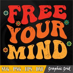 Free Your Mind SVG, Free Your Mind PNG, Svg, Png, Aesthetic Svg, Aesthetic Png, Cute Svg, Cute Png, Trendy Svg, Trendy P
