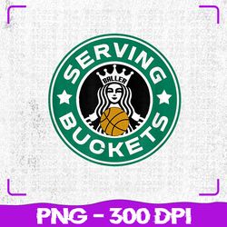 Girls Basketball PNG, Funny Logo, Serving Buckets Great Teen PNG, Sublimation, PNG Files, Sublimation PNG, PNG