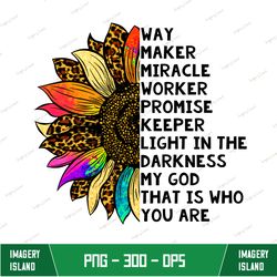 Waymaker, Miracle Worker, Promise Keeper, Light In The Darkness, My God That Is Who You Are, Christian Png, Religious Pn