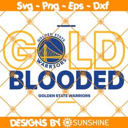 Golden State Warriors Gold Blood Svg, Gold Blooded Svg, Golden State Warriors Svg, NBA Playoffs Gold Blooded Svg