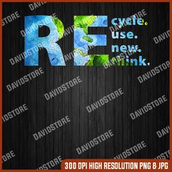 Recycle Reuse Renew Rethink PNG Crisis Environmental Activism PNG, PNG High Quality, PNG, Digital Download