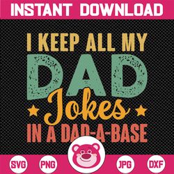 Dad-a-base Dad Joke Father's Day - Digital Download