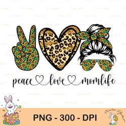 Peace Life Momlife Sublimation PNG