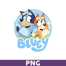 Bluey And Bingo Png, Bingo Png, Family Bluey Dog Png, Bluey Png, Dog Png, Bluey Dog Png, Cartoon Png - Download File