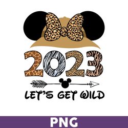 Let's Get Wild 2023 Png, Mickey Png, Animal Kingdom Png, Disney Png, Cartoon Png - Download File