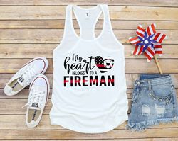 My Heart Belong To A Fireman T-shirt