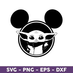 Baby Yoda And Mickey Svg, Star Wars Svg, Baby Yoda Svg, Mickey Mouse Svg, Disney Png - Download File