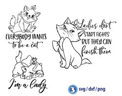 disney aristocats quotes svg, Everybody wants to be a cat svg, ladies do not start fights svg png