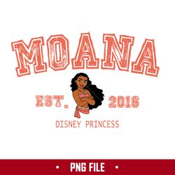 Moana Est.2016 Disney Princess Png, Princess Family Trip 2023 Png, Moana Princess Png Digital File