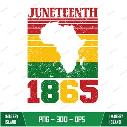 Juneteenth 1865 Sublimation, Blackity png, Equality Rights png, Africa png, Black Pride png, Sublimation Designs Downloa