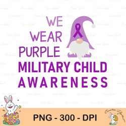 we wear purple military child awareness png, we were purple military child awareness png, military child png, military p
