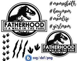 fatherhood svg, Walk in the Park svg, jurassic park svg, dinosaur svg, motherhood svg