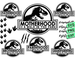 fatherhood svg white, Walk in the Park svg, jurassic park svg, saurus svg, motherhood svg