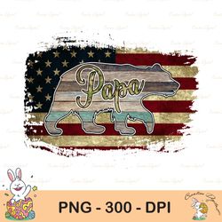 Papa Bear Sublimation png, Papa Bear  PNG DXF Eps Jpg File, Gifts For Dad, Happy Father's Day Gift For Cricut, Silhouett