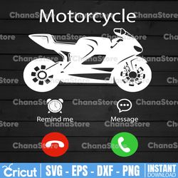 My Motorcycle is Calling Svg, Motorcycle Svg, Biker Svg, iPhone Call Screen SVG Digital Cut File