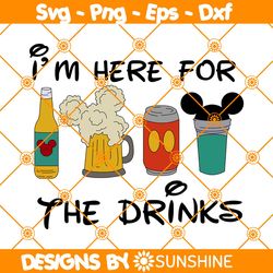 Im Here For The Drinks Svg, Drinks And Foods SVG, Festival Epcot Svg, Family Trip Svg, Vacay Mode Svg, File For Cricut