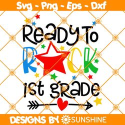 Ready To Rock First Grade Svg, 1st day of First Grade Svg, Back To School Svg, Hello 1st Grade Svg, 1st Grade Svg
