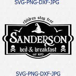 Sanderson Bed and Breakfast, Halloween SVG, PNG, Studio3 file, Hocus Pocus svg, halloween png