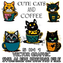 Cute Cats and Cup of Coffee Digital file SVG,PNG,AI,EPS,PDF Sublimation Download File