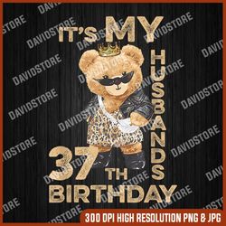 it's my husband's 37th birthday couple wife husband png, it's my husband's 37th birthday png