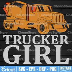 Trucker Girl SVg, Truck Lover, Semi truck svg,Trucking Quote svg, File For Cricut, Silhouette