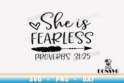 She is Fearless Proverbs 31 25 SVG Christian Arrow png clipart for T-Shirt Design Bible Verse Cricut svg files
