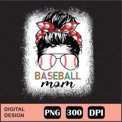 Baseball Mom Messy Bun Hair Sublimation Design - Sunglasses Hairband Png - Commercial