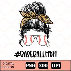 Baseball Mom Life Messy Bun Digital File Download