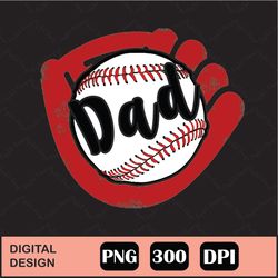 Baseball Dad T Shirt For Baseball Softball Png Digital File Download
