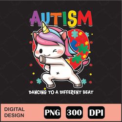 Dabbing Unicorn Autism Awareness Dancing To A Different Beat, Autism Awareness Month Unicorn Girl, Autistic Gift Digital