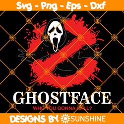 ghostface busters svg, scream ghostface svg, who you gonna call svg, ghostbusters halloween svg, halloween svg