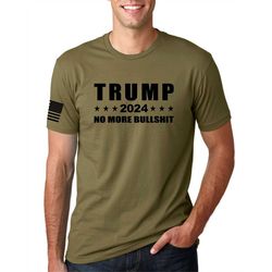Donald Trump No More Bullshit, - Election 2020 Political  Military Edition T Shirt