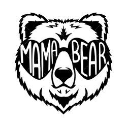 Mama Bear SVG, PNG, PDF,  Mama Bear with Sunglasses, Mommy SVG