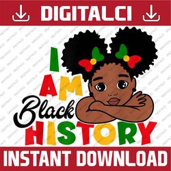 I Am Black History Black History Month BLM, Freedom, Black woman, Since 1865 PNG Sublimation