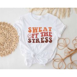 Sweet Off The Stress Shirt, Mental Health Awareness Shirt, Anxiety Shirt, Therapist Shirt, Stress Shirt, Mental Health S