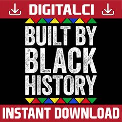Built By Black History BLM, Freedom, Black woman, Since 1865 PNG Sublimation Black Pride