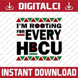HBCU Black History Pride I'm Rooting For Every HBCU Juneteenth Black History Month BLM, Freedom, Black woman, Since 1865