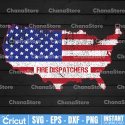 Dispatch Fire America Map svg, Police Dispatcher Firefighter Flag, First Responder svg, US map svg, Dispatch svg