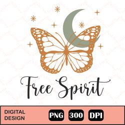 Designs Downloads, Vintage Sublimations, Png, Clipart, Png Design, Sublimation Downloads, Boho, Butterfly, FREE SPIRIT