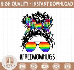 Messy Bun LGBTQ Ally, Free Mom Mom Hugs, Pride Month, Gift Shirt Digital PNG