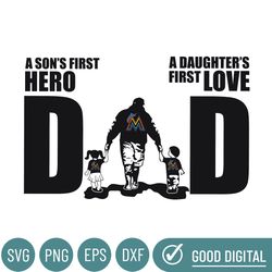 Miami Marlins Dad A Sons First Hero Daughters First Love Svg, Fathers Day Gift, Baseball Fan Svg, Dad Shirt, Fathers Day