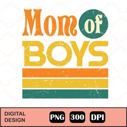 Mom of Boys Retro Sublimation, Digital Download Clipart, Sublimation PNG