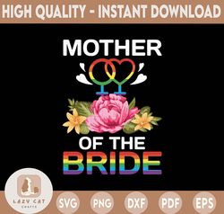 LGBTQ Wedding Png, Mom Of The Bride, Bride Squad, Lesbian Bride Wedding, Gay Bachelorette, Rainbow Pride Wedding Gift, B